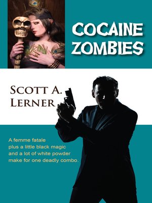 cover image of Cocaine Zombies
